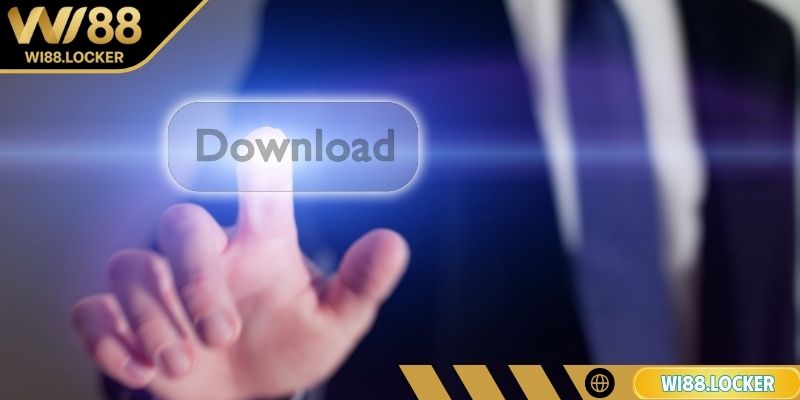 Những lợi ích không thể bỏ lỡ khi tải app WI88
