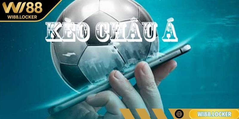 Kèo Châu Á quen thuộc